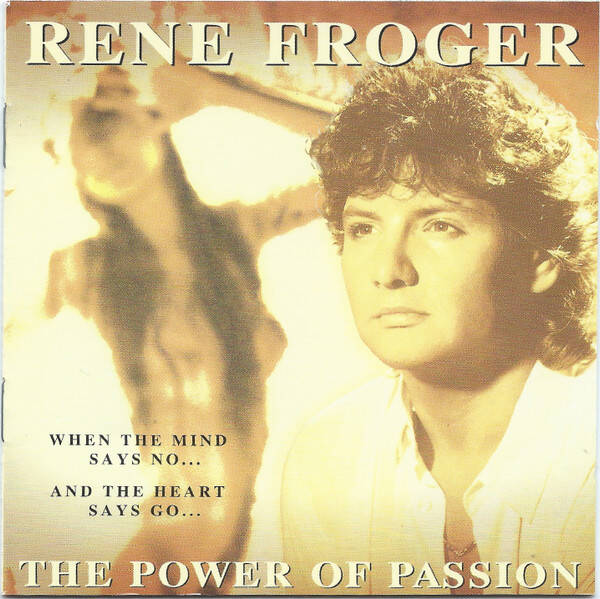 Rene Froger - The Power of Passion