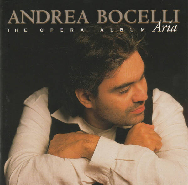 Andrea Bocelli - Aria - The Opera Album