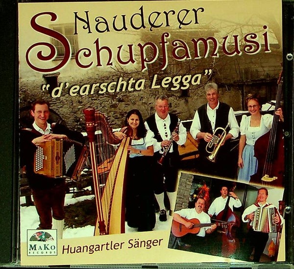 Nauderer Schupfamusi - ''d'earschta Legga