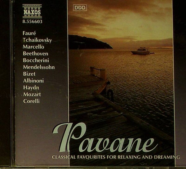 Pavane Classical Favourites - For Relaxing And Dreaming