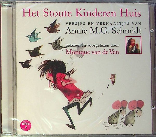 Het Stoute Kinderen Huis - Versjes En Verhaaltjes Van Annie M.G. Schmidt