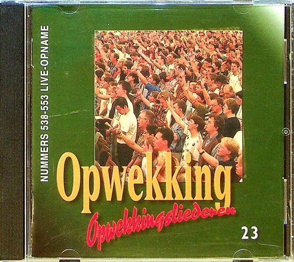 Opwekkingsliederen - Deel 23