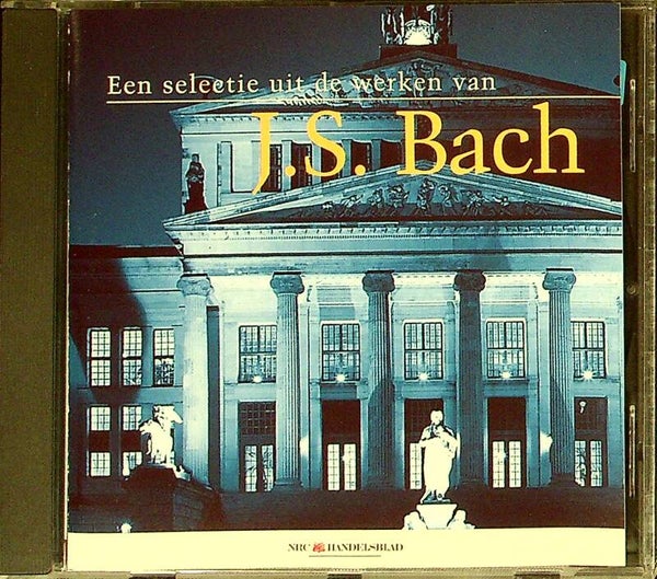 Een Selectie Uit De Werken Van J.S. Bach