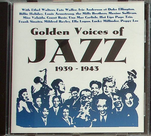 Golden Voices Of - Jazz 1939 - 1943