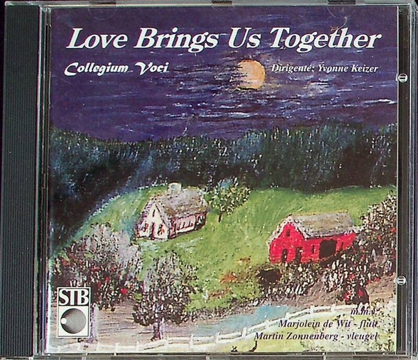 Love Bring Us Together - Collegium Voci