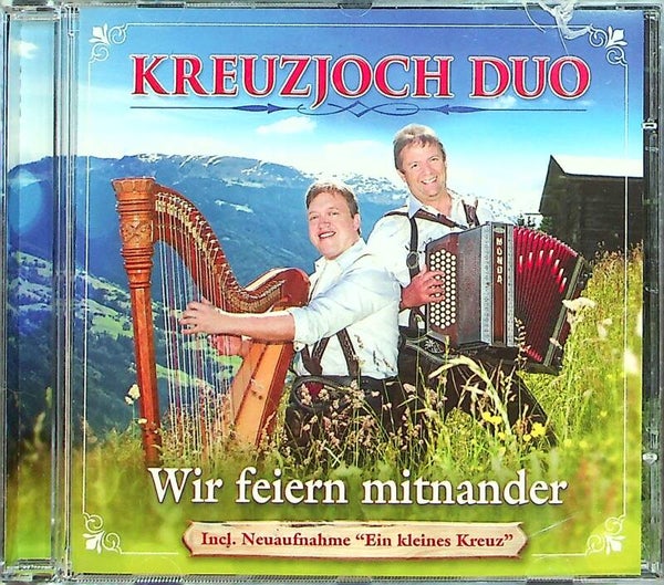 Kreuzjoch Duo - Wir Feiern Mitnander