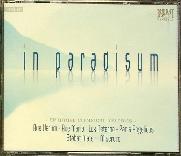 In Paradisum - Spiritual Classical Melodies