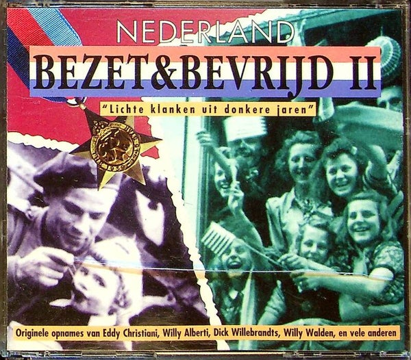 Nederland Bezet & Bevrijd - 2 Lichte Klanken Uit Donkere Jaren