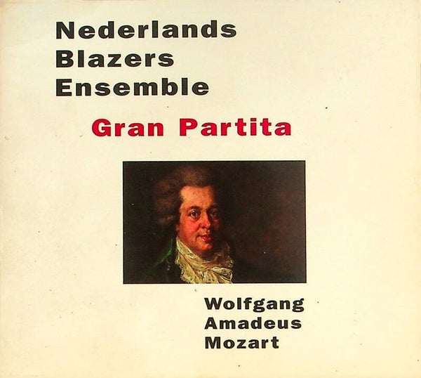 Mozart - Nederlands Blazers Ensemble Gran Paritita