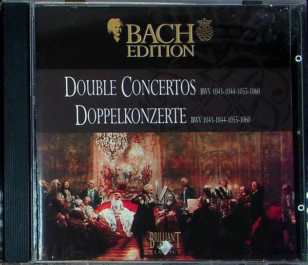 Bach - Double Concertos BWV 1043-1044-1055-1060