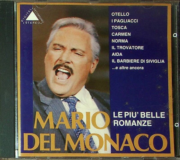 Mario Del Monaco - Le Pui'Belle Romanze
