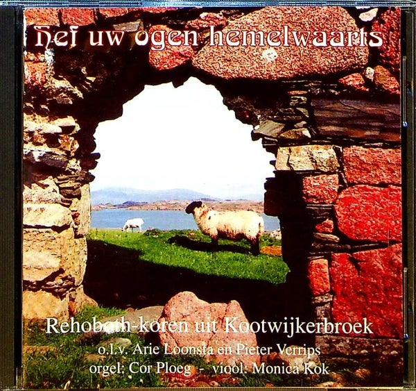 Hef Uw Ogen Hemelwaarts - Rehoboth-koren Uit Kootwijkerbroek