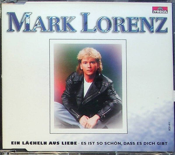 Mark Lorenz - Ein Lach Aus Liebe