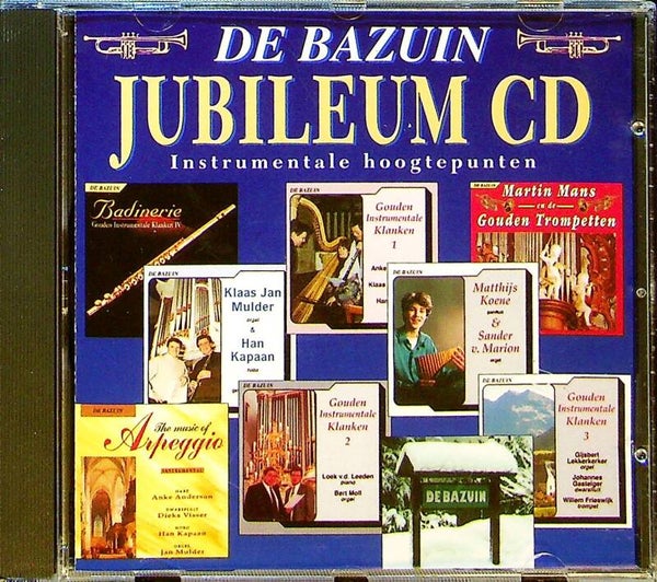 De Bazuin - Jubileum Cd