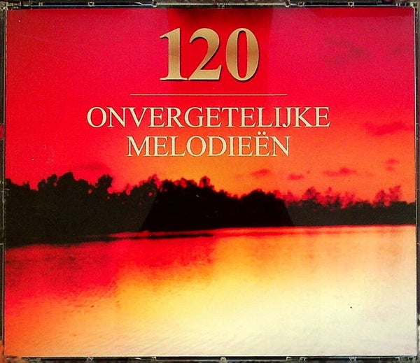 120 Onvergetelijke Melodieën