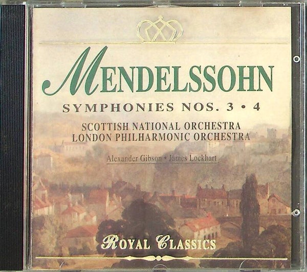 Mendelsson - Symphonies Nos 3 & 4