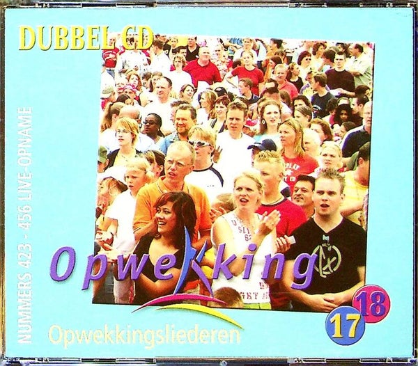 Opwekkingsliederen - Deel 17 & 18