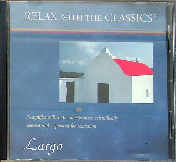 Relaxing With - The Classics Largo