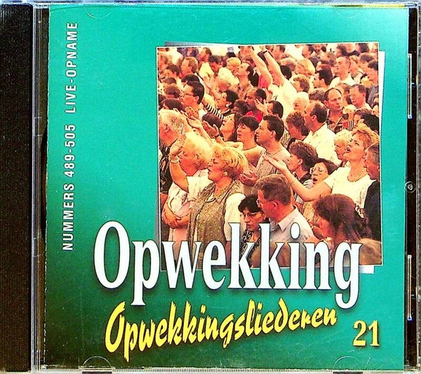 Opwekkingsliederen - Deel 21