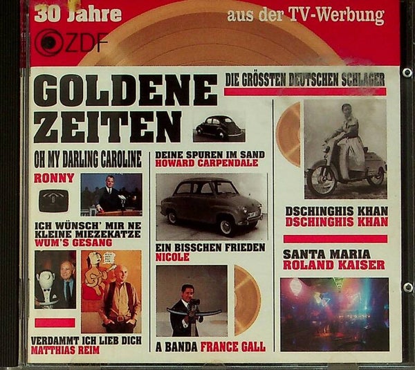 Die Grössten Deutschen Schlager - Goldene Zeiten