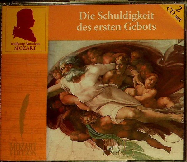 Mozart - Die Schuldigkeit Des Ersten Gebots - 2CD