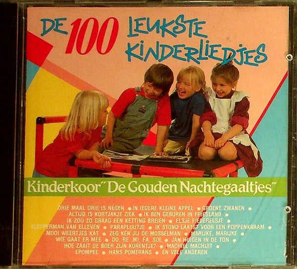 De 100 Leukste Kinderliedjes-  Kinderkoor ''De Gouden Nachtegaaltjes''