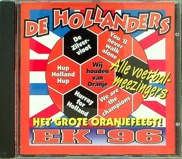 De Hollanders - Het Grote Oranjefeest EK-96