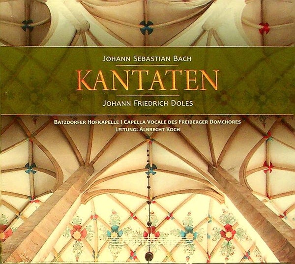 Bach - Kantaten Johann Friedrich Doles