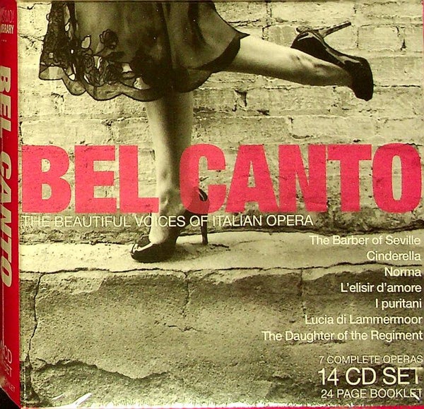 Bel Canto - The Beautiful Voices Of Italian Opera - 14CD