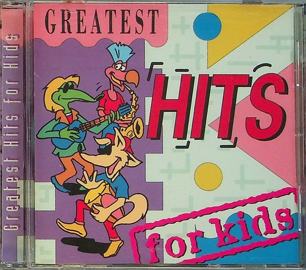 Greatest Hits - For Kids