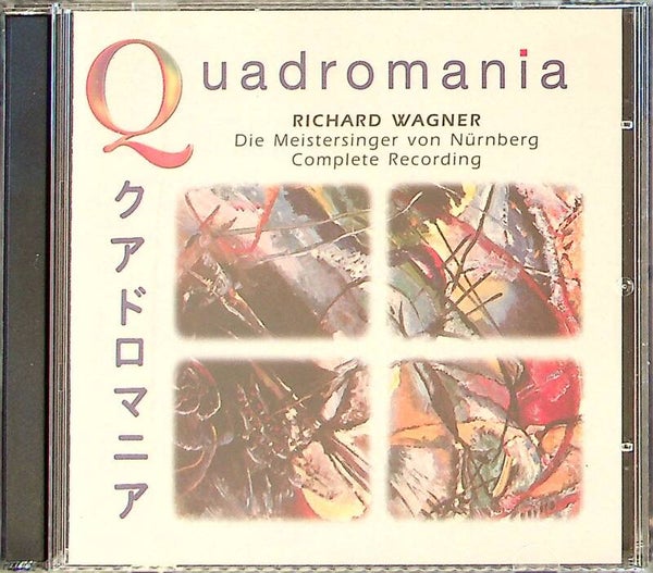 Wagner - Quadromania - Die Meistersinger Von Nürnberg