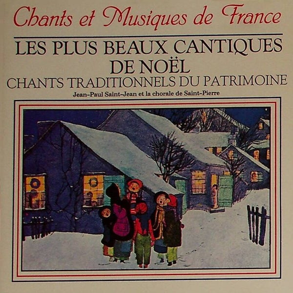 Les Plus Beaux Cantiques - De Noël