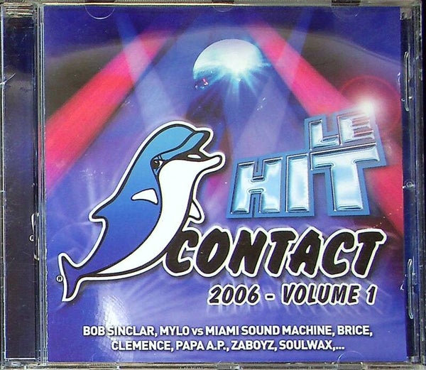 Le Hit Contact - 2006 - Volume  1