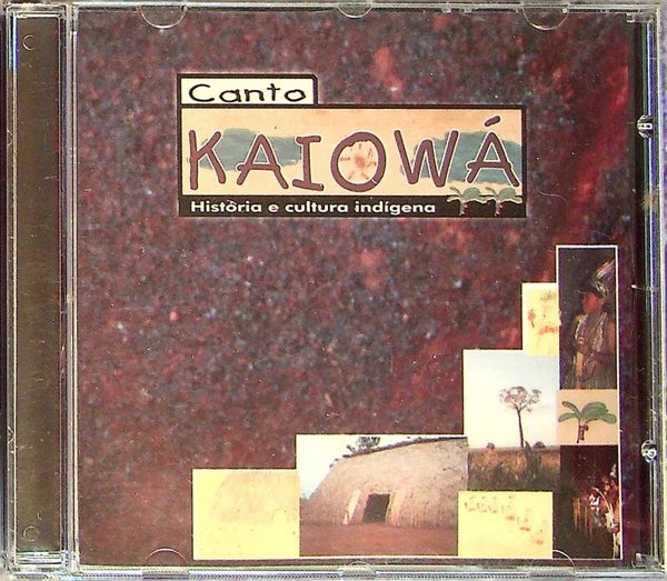 Kaiowá Historia E Cultura Indigena