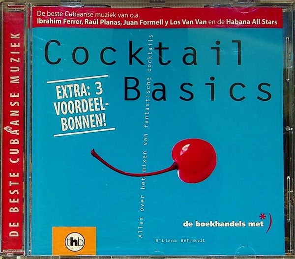 Cocktail Basics - De Beste Cubaanse Muziek