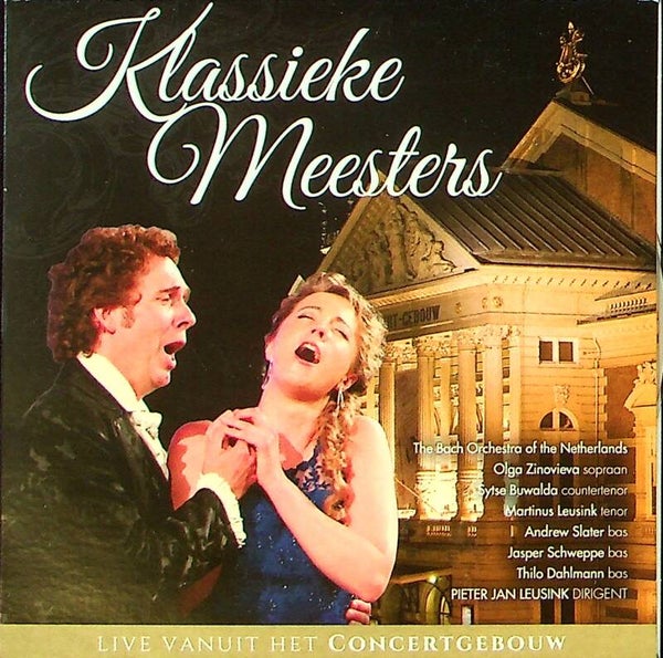 Klassieke Meesters - Live Vanuit Het Concertgebouw