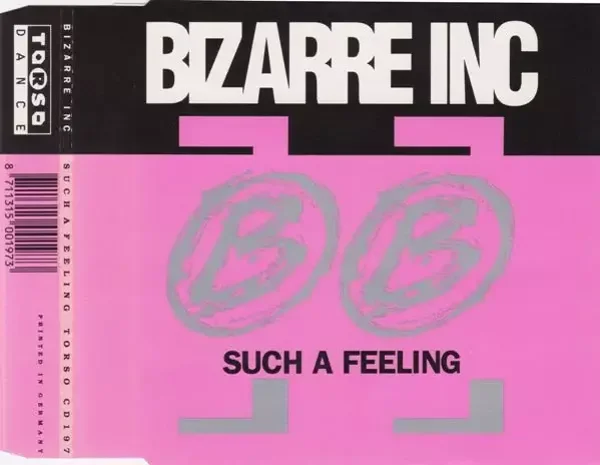 Bizarre Inc - Such A Feeling