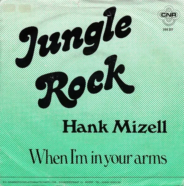 Hank Mizell - Jungle Rock