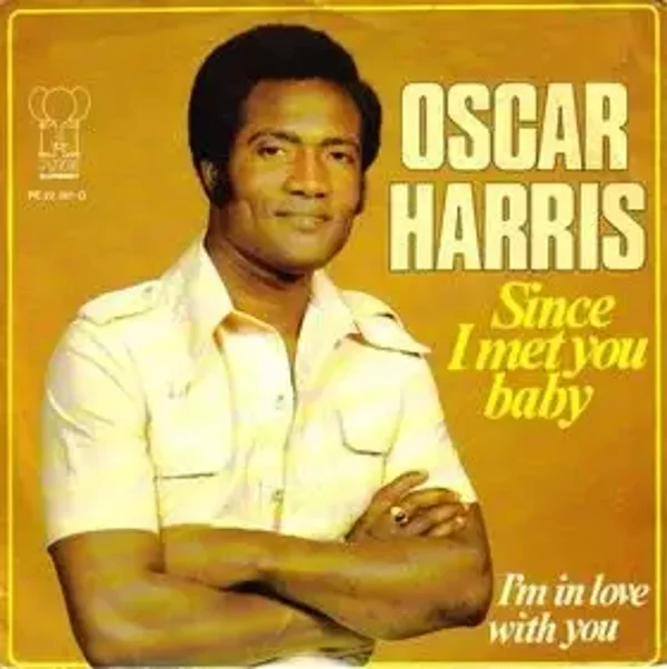 Oscar Harris - Since I Met You Baby