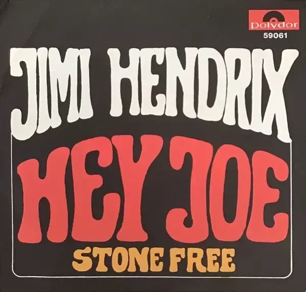 Jimi Hendrix - Hey Joe