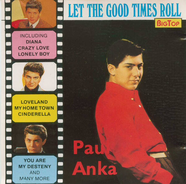 Paul Anka - Let The Good Times Roll