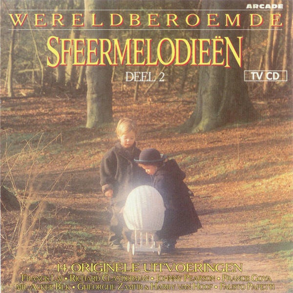 Wereldberoemde Sfeermelodieën - Deel 2