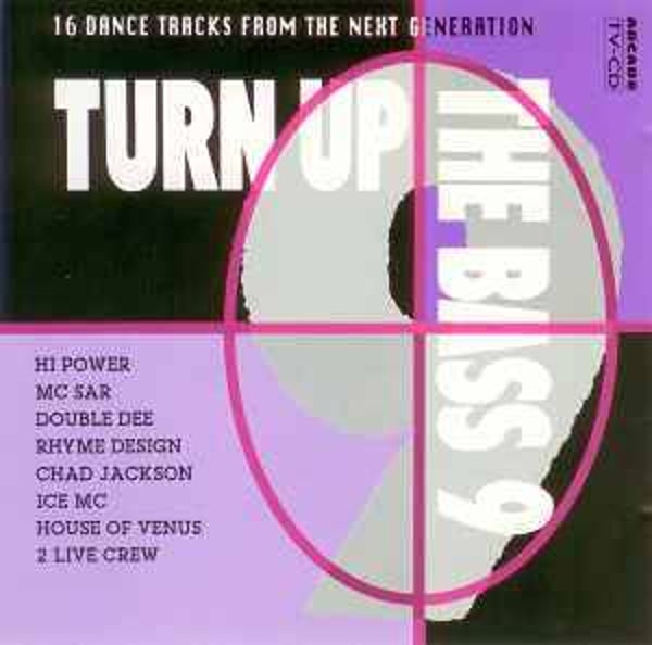 Turn Up The Bass Volume 9