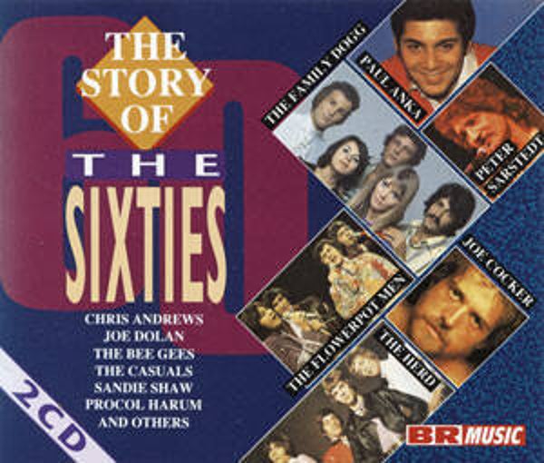 The Story Of The Sixties