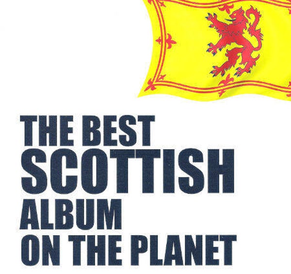 Various - The Best Scottish Album On The Planet