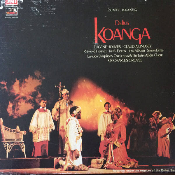Delius - Koanga