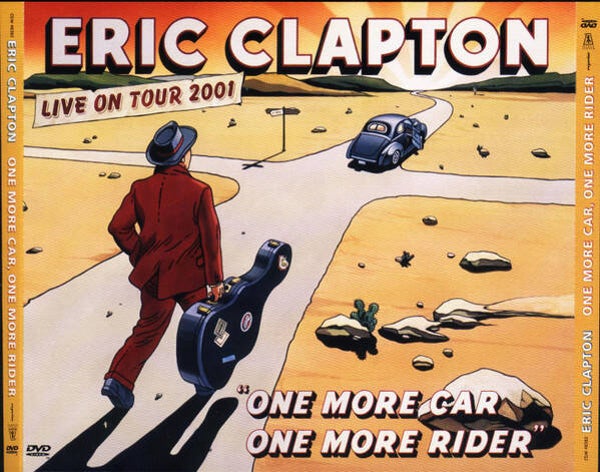 Eric Clapton - One More Car, One More Rider (Live On Tour 2001)
