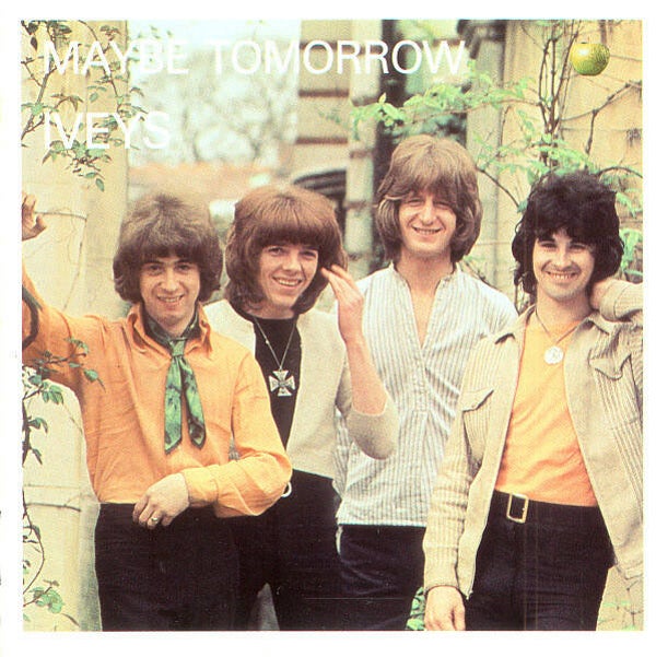 The Iveys 0 Maybe Tomorrow