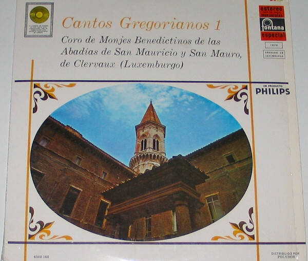 Coro De Monjes Benedictinos De Las Abadias De San Maricio T San Mauro - Cantos Gregorianos