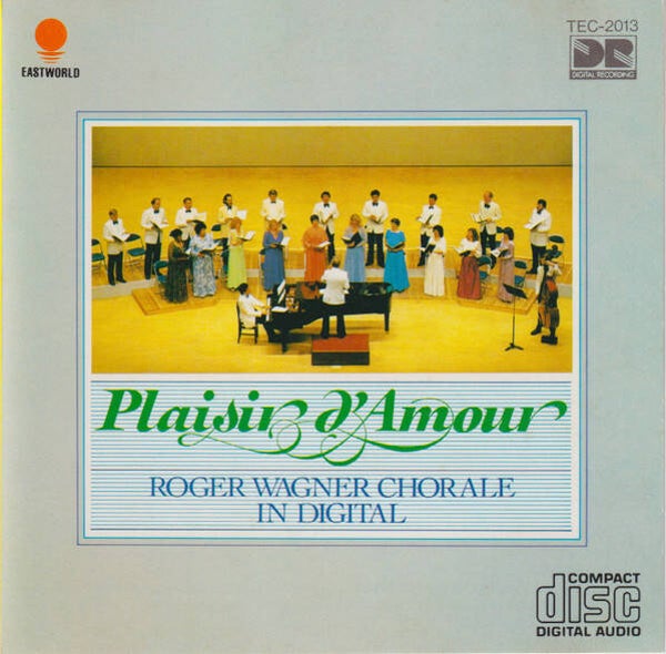 Roger Wagner Chorale - Plaisir D'Amour